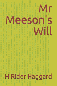 Mr Meeson's Will