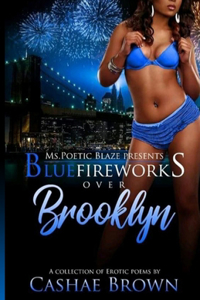 Blue Fireworks over Brooklyn