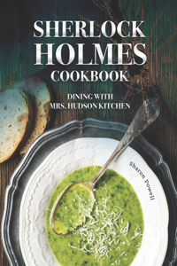 Sherlock Holmes Cookbook