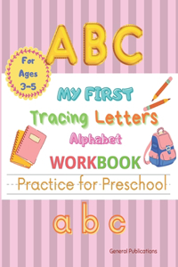 My First Tracing letters Alphabet Workbook