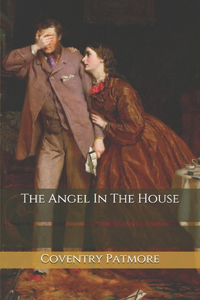 The Angel In The House