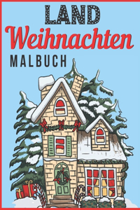Land Weihnachten Malbuch