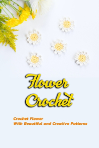 Flower Crochet