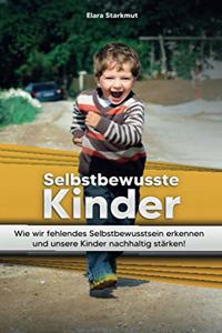 Selbstbewusste Kinder