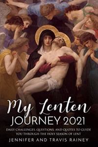 My Lenten Journey 2021