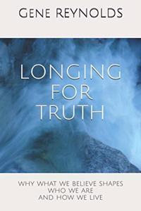 Longing for Truth