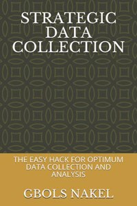 Strategic Data Collection