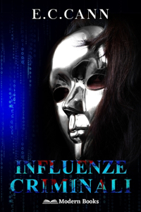 Influenze criminali