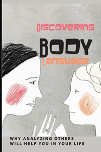 Discovering Body Language