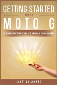 Getting Started With the Moto G