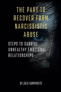 part to recover from narcissistic abuse