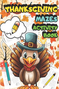 Thanksgiving Mazes Activity Book