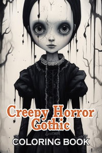 Creepy Horror Gothic Coloring Book