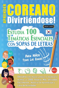 Aprender Coreano Divirtiéndose! - Para Niños