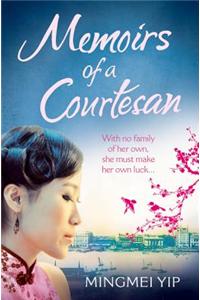Memoirs of a Courtesan
