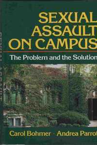 SEXUAL ASSAULT ON CAMPUS