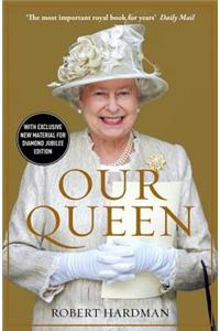 Our Queen