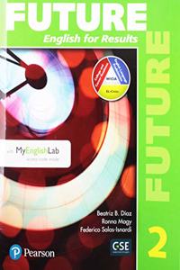 Future 2 Student Book with Myenglishlab