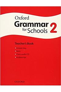 Oxford Grammar for Schools: 2: Teacher's Book and Audio CD Pack