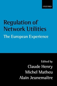 Regulation of Network Utilities