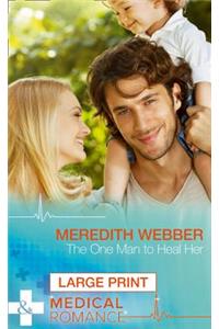 The One Man To Heal Her
