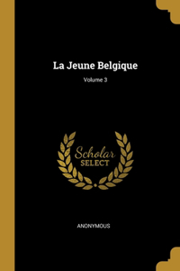 Jeune Belgique; Volume 3