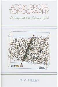 Atom Probe Tomography