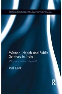 Women, Health and Public Services in India