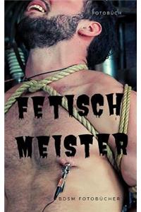 Fetisch-Meister