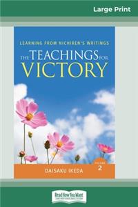 The Teachings for Victory, vol. 2 (16pt Large Print Edition)