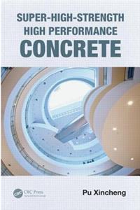 Super-High-Strength High Performance Concrete