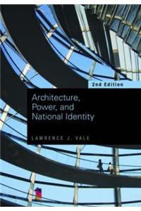 Architecture, Power and National Identity