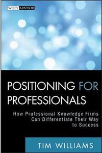 Positioning for Professionals