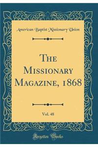 The Missionary Magazine, 1868, Vol. 48 (Classic Reprint)