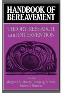 Handbook of Bereavement