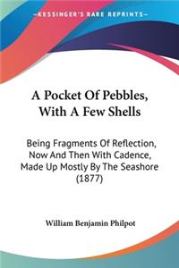 Pocket Of Pebbles, With A Few Shells