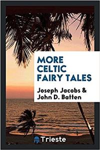 More Celtic Fairy Tales
