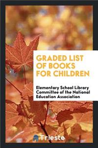 Graded List of Books for Children