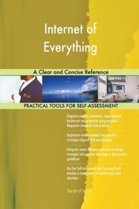 Internet of Everything A Clear and Concise Reference