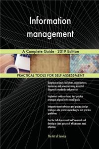 Information management A Complete Guide - 2019 Edition
