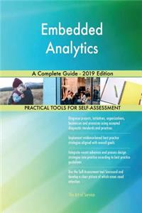 Embedded Analytics A Complete Guide - 2019 Edition