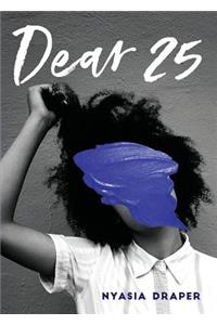 Dear 25