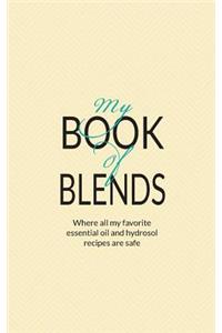 My Book Of Blends