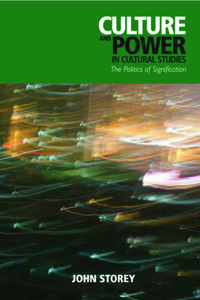 Culture and Power in Cultural Studies