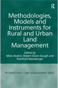 Methodologies, Models and Instruments for Rural and Urban Land Management