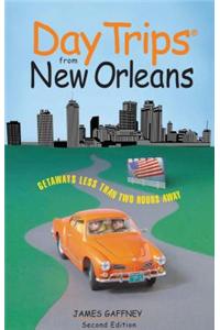 Day Trips(r) from New Orleans