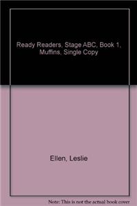 Ready Readers, Stage Abc, Book 1, Muffins, Single Copy