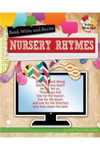 Read, Recite, and Write Nursery Rhymes