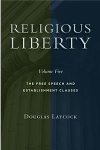 Religious Liberty, Volume 5