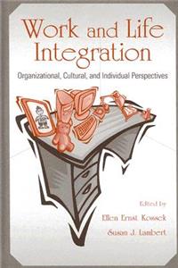 Work and Life Integration